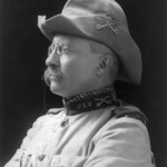 "Teddy" Roosevelt